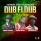 The Original Genesis Sound Presents Dub Fi Dub