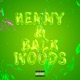 HENNY BACKWOODS Single