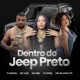 Dentro do Jeep Preto feat DJ Wally MC BRUNINHA PS Single