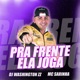 Pra Frente Ela Joga Single