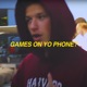Games on Yo Phone Single