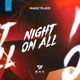 Night On All Single