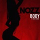 Body feat Rochi Duggan Single
