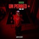 UN PERREO feat DIME YAVI Single