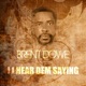 I Hear Dem Saying Single