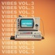 Vibes Vol 3 EP