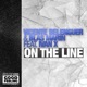 On the Line feat Ivan X Single