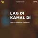 Lag Di Kamal Di feat Rapper Dev Rapper Ac Single