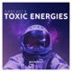 Toxic Energies Single