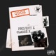 PROJET X CLASSÉ X EP