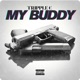 My Buddy Single