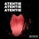 Atentie Single