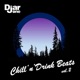 Chill n drink Beats Vol 2 EP