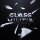 Glass Militia