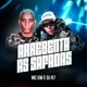Arrebenta as Safadas Single