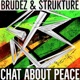 Chat About Peace feat Strukture Single