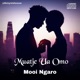 Muatje Wa Omo Single