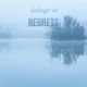 Regrets Single