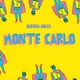 Monte Carlo feat Lifestream Single