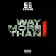 Way More Than 1 Single