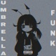 Umbrella Funk Single