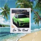 On the Road Single