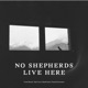 No Shepherds Live Here feat Pascal Schumacher Single
