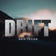 Drift Radio Edit Single