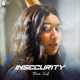 Insecurity Single