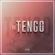 Te Tengo Single