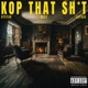Kop That Shit Brum Remix Single