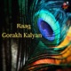Raag Gorakh Kalyan Single
