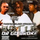 Hustle or Go Broke Volume 1