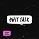 Shit Talk feat Chris Miles Single