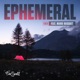 Ephemeral feat Marie Busquet Single