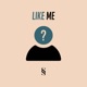 Like Me Single