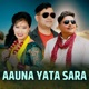 Aauna Yata Sara EP