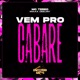 Vem pro Cabaré Single