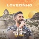 Lovezinho Ao Vivo No Rio De Janeiro 2019 Single