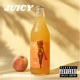 Juicy Single