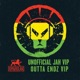 Unofficial Jah VIP Outta Endz VIP Single