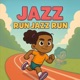 Run Jazz Run Single