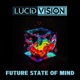 Future State of Mind feat Know Self Single