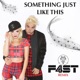 Something Just Like This Remix Single