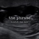 The Phrase feat Emme Single