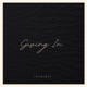 Giving In Single
