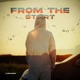 From the Start Single