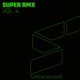 Super Rmx Vol 4