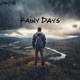Rainy Days Single