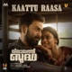 Kaattu Raasa From Vilaayath Budha Single